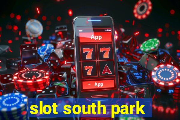 slot south park