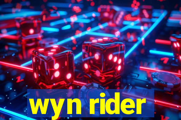 wyn rider