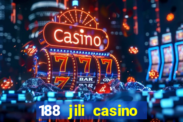 188 jili casino login register philippines