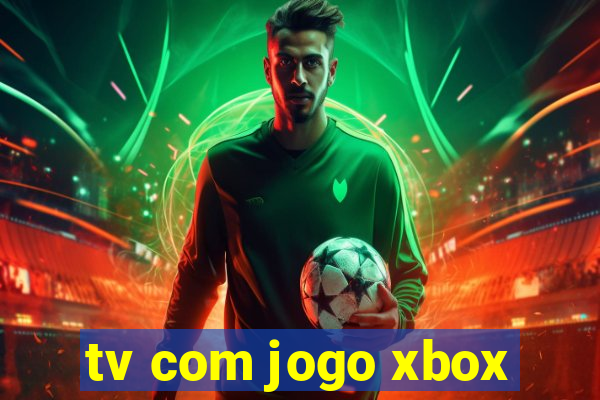 tv com jogo xbox