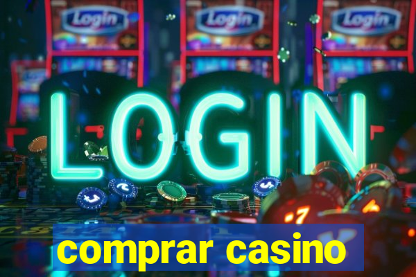 comprar casino