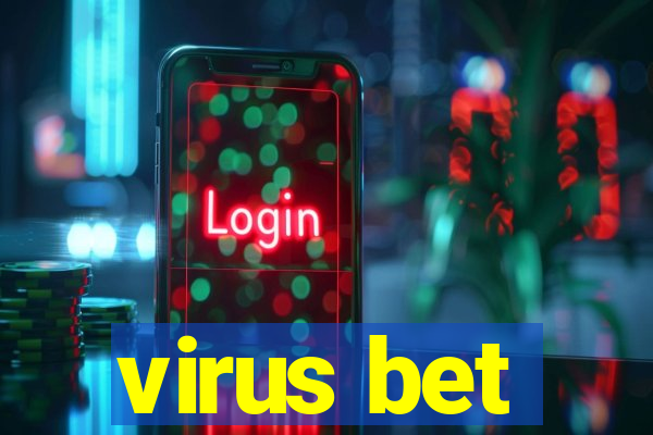 virus bet