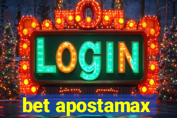 bet apostamax