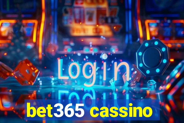 bet365 cassino