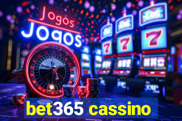 bet365 cassino