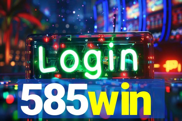 585win