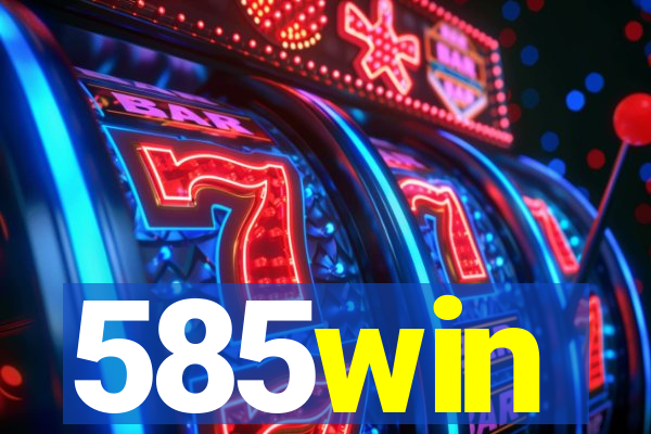 585win