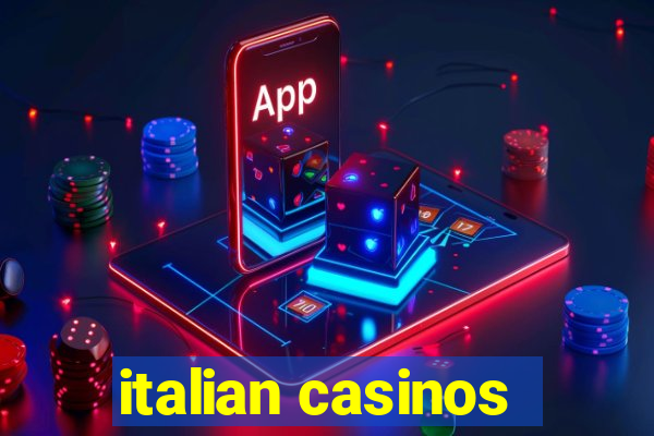 italian casinos