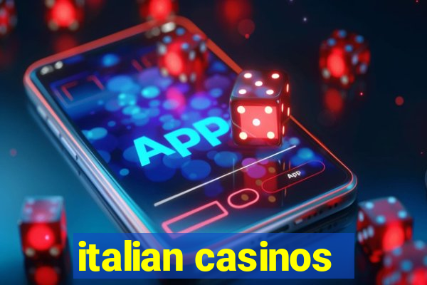 italian casinos