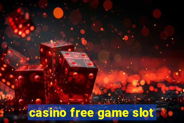 casino free game slot