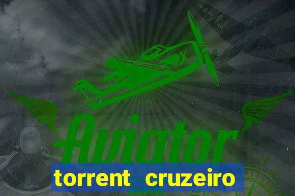 torrent cruzeiro das loucas