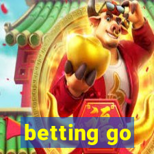 betting go