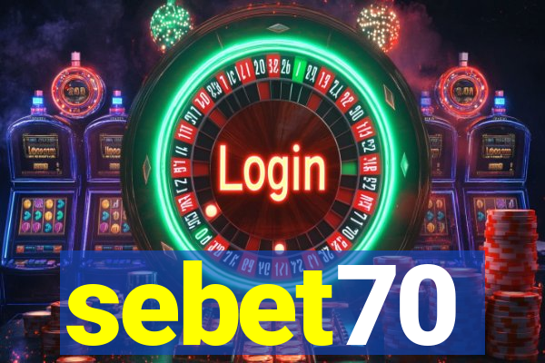 sebet70