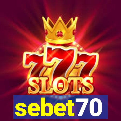 sebet70