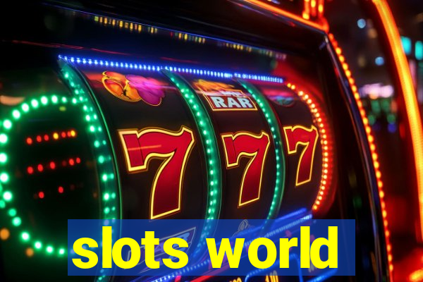 slots world