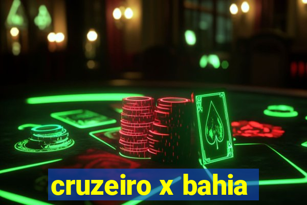 cruzeiro x bahia