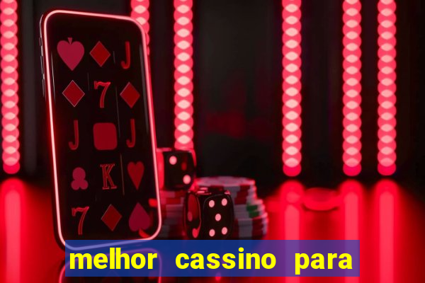 melhor cassino para jogar fortune tiger