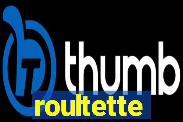 roultette