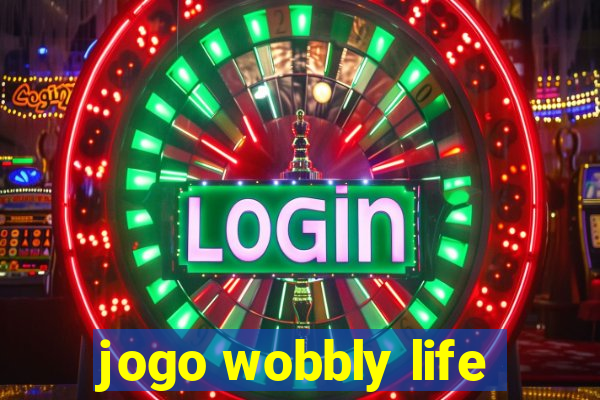 jogo wobbly life