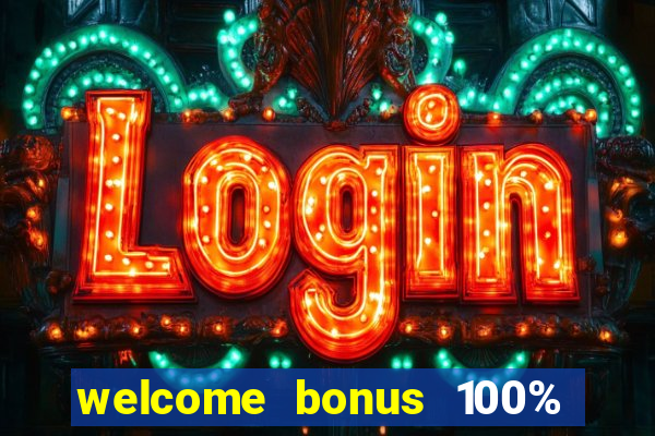 welcome bonus 100% slot malaysia