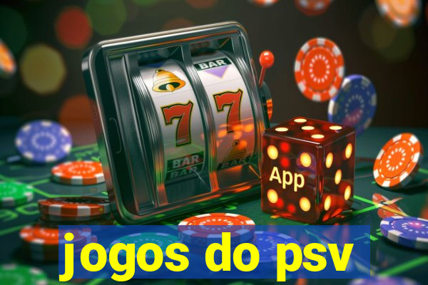 jogos do psv