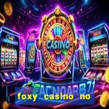 foxy casino no deposit bonus