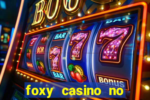 foxy casino no deposit bonus