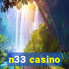 n33 casino