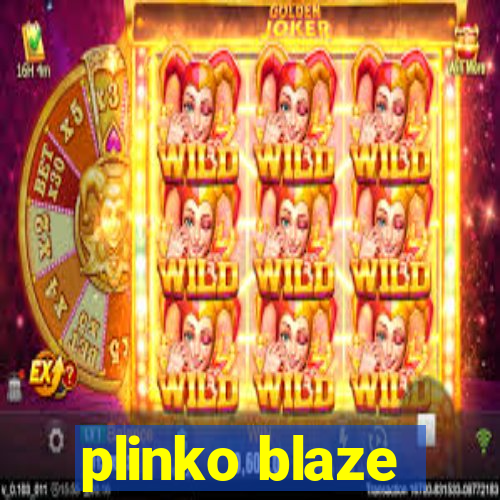 plinko blaze