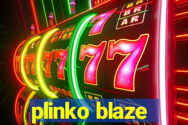 plinko blaze