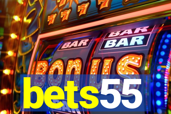 bets55