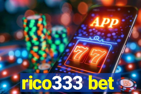 rico333 bet