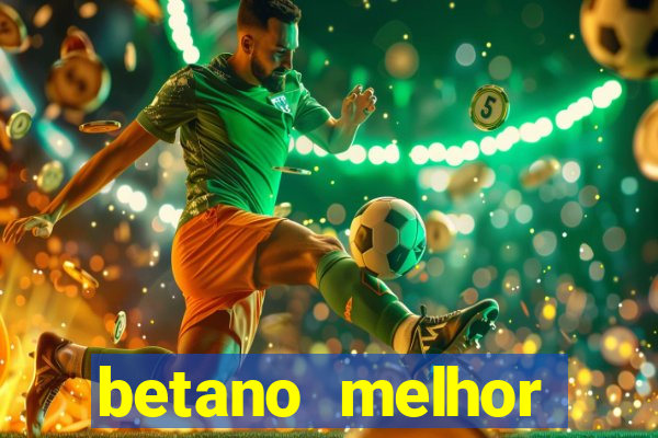 betano melhor horário para jogar