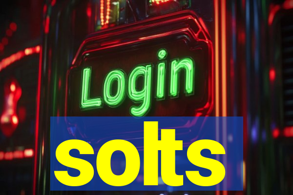 solts