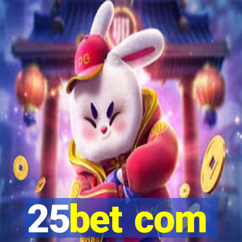 25bet com