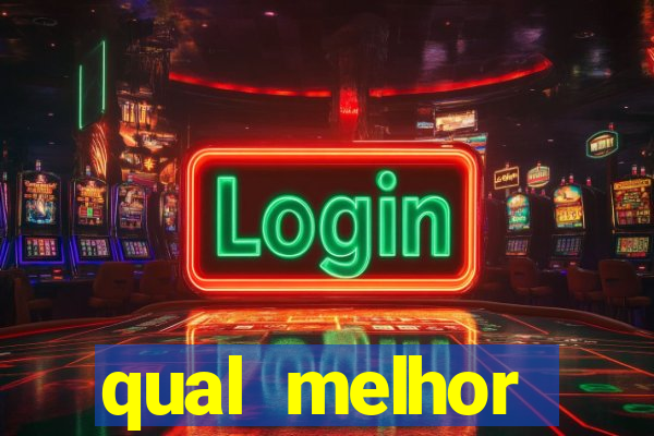 qual melhor plataforma para jogar tigre