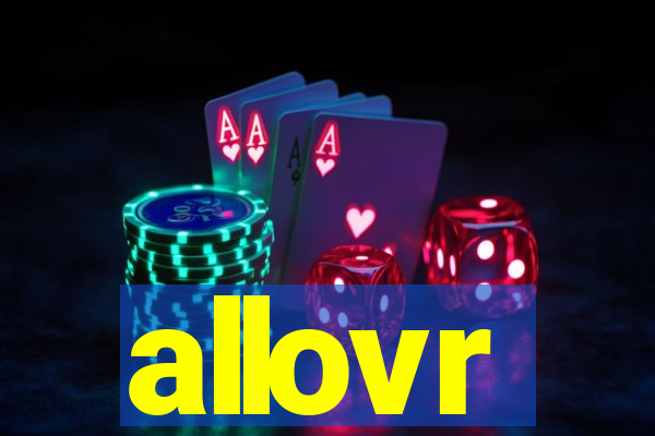 allovr