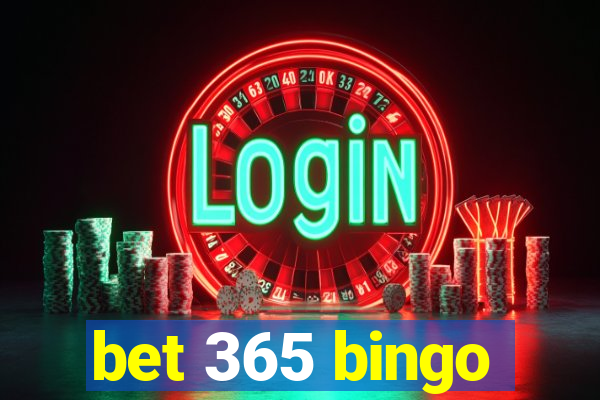 bet 365 bingo