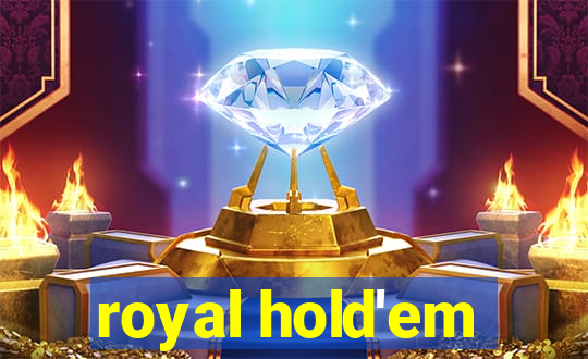 royal hold'em