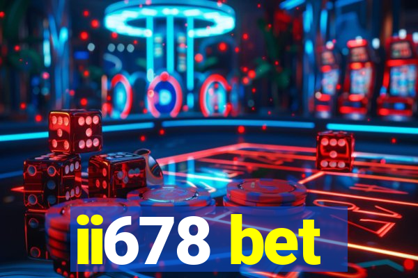 ii678 bet