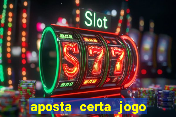 aposta certa jogo do bicho