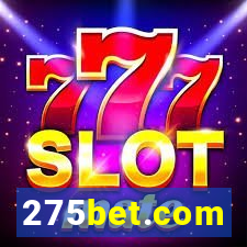 275bet.com