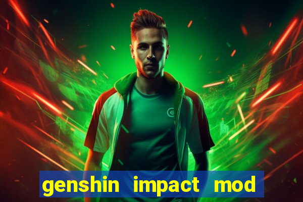 genshin impact mod menu 2024