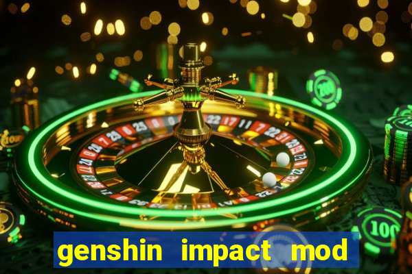 genshin impact mod menu 2024