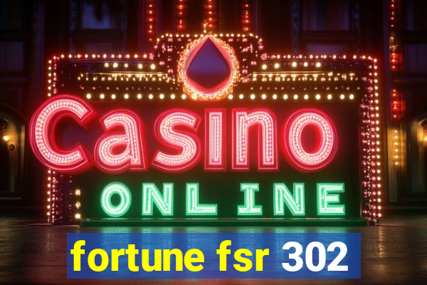 fortune fsr 302