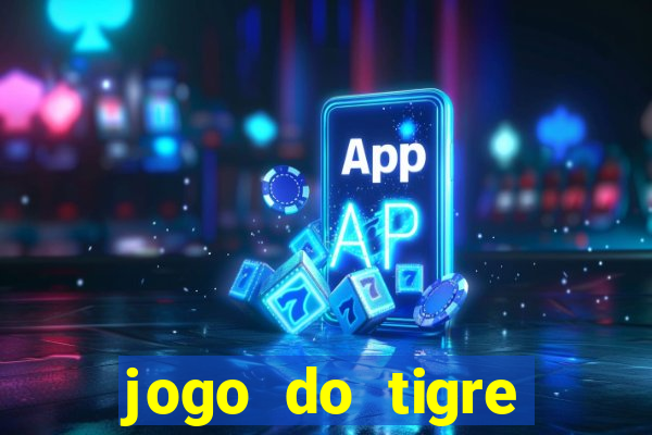 jogo do tigre bonus cadastro