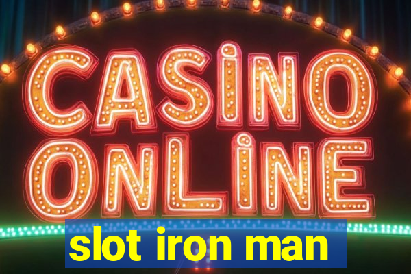 slot iron man