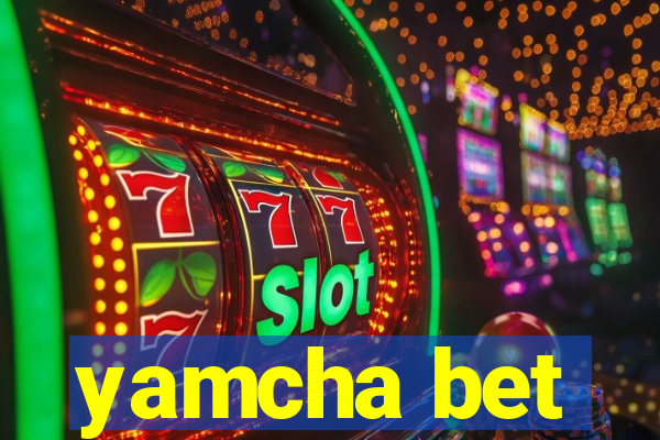 yamcha bet