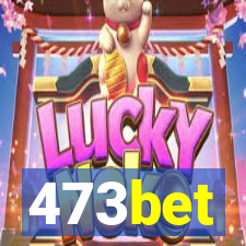 473bet