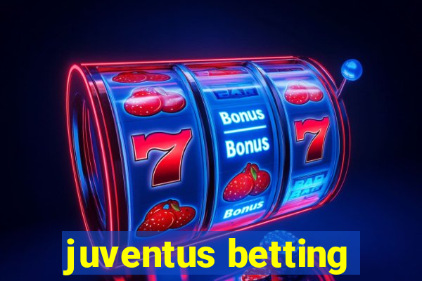 juventus betting